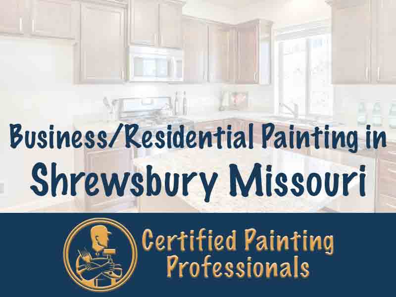 Responsible Painter in Shrewsbury Missouri