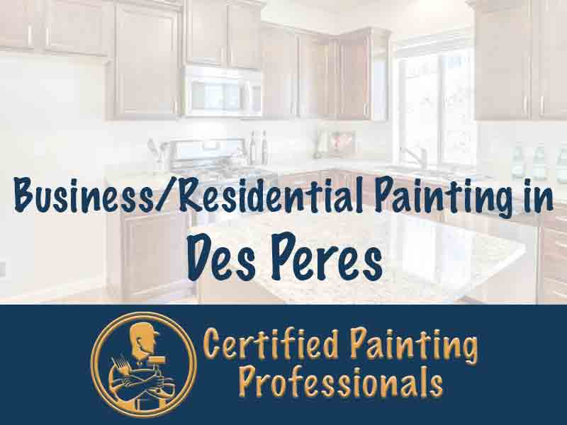 Top Quality Painter in Des Peres MO